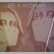 Be A Womande Laurentis