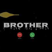 Brother Ringtone Tamil