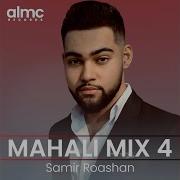 Samir Roashan Mahali Mix 4