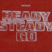 Ready Steady Go Moguai