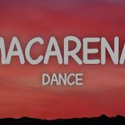 Macarena For 1 Hour