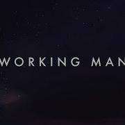 Working Man Imagine Dragons