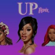 Cardi B Up Remix