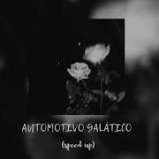 Automotivo Galático Speed Up