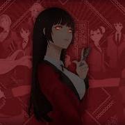 Such A Whore Kakegurui