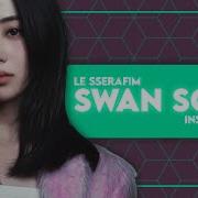 Swan Song Le Sserafim Instrumental