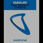 So Many Times Extended Mix Gadjo Alexandra Prince