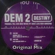 Dem 2 Destiny Original Uk Garage