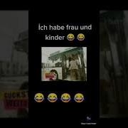 Ich Habe Frau Und Kinder