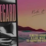 Ride It Dimitri Vegas Like Mike Vs Quintino Extended Remix
