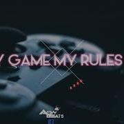 My Game My Rules Rap Instrumental Beat By Agw Beats