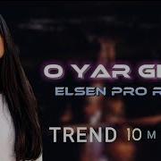 Elsen Pro Dəli Olur Yar Yar Remix