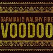 Voodoo Garmiani