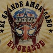 Wwe El Grande Americano Theme