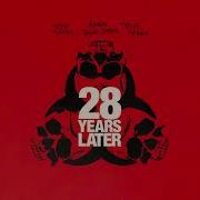 28 Years Later Trailer Ost