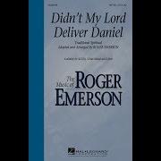 Didn T My Lord Deliver Daniel