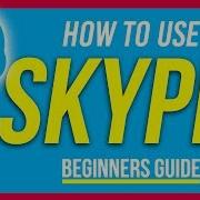 How To Use Skype