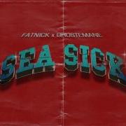 Fat Nick Sea Sick Ft Ghostemane Prod Flexatelli