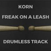 Korn Drumless