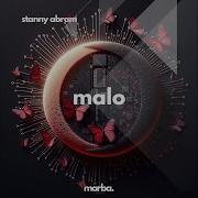 Malo Original Mix Stanny Abram