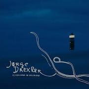 High And Dry Jorge Drexler