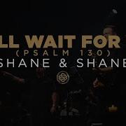 I Wait For You