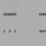 Don T You Worry Oh Wonder
