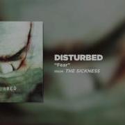 Disturbed Fear