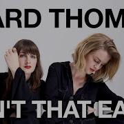 Ward Thomas Ain T That Easy