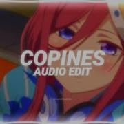 Copines Edit Audio