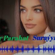 Surayym Sapar Parahat Mp3 Skachat