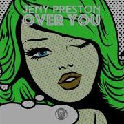 Jeny Preston Over You Radio Mix