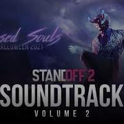 Standoff 2 Cursed Souls Soundtrack