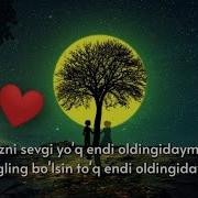 Yagzon Bizni Sevgi Yoq Endi Oldingidaymas Ягзон Олдингидаймас