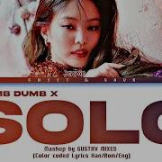 Jennie Solo X Dumb Dumb Remix