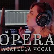 Opera Voice Acapella