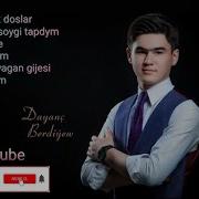 Dayanc Berdiyew Gyzlar