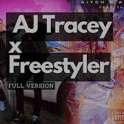 Aj Tracey Mc Freestyler Full