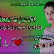Mehenot To Jari He Dj Song