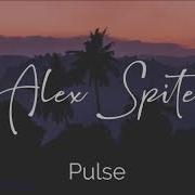 Alex Spite Pulse Original Mix