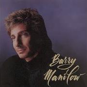 You Begin Again Barry Manilow