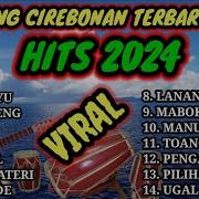 Tarling Cirebonan Terbaru 2024