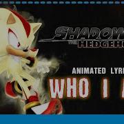 Who I Am Shadow