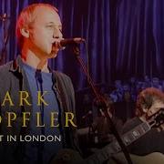 A Night In London Full Concert Dvd Version Mark Knopfler