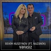 Vəfasız Rehim Huseynov