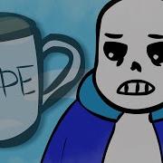 Санс Не Может Выпить Кофе Анимация Sans Can T Have Coffee Undertale Animation Русский Дубляж