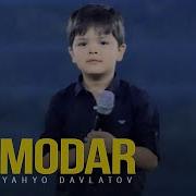 Yahyojon Davlatov Modar Mp3