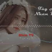 Túy Hồng Nhan Remix T