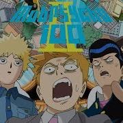 Op 2 Mob Psycho 100