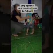 Video Full Anak Baju Biru